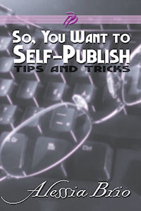So, You Want to Self-Publish
